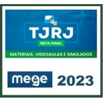 TJ RJ - Juiz Substituto -  Reta Final (MEGE 2023) Tribunal de Justiça do Rio de Janeiro